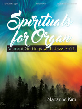 Spirituals for Organ