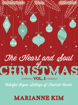 The Heart and Soul of Christmas, Vol. 2