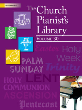 The Church Pianist’s Library, Vol. 30