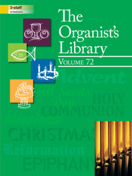 The Organist’s Library, Vol. 72