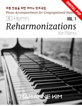 30 Hymn Reharmonizations for Piano Vol.1