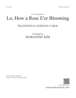 Lo, How a Rose E’er Blooming